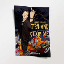 Load image into Gallery viewer, Signed Try And Stop Me Poster - A3
