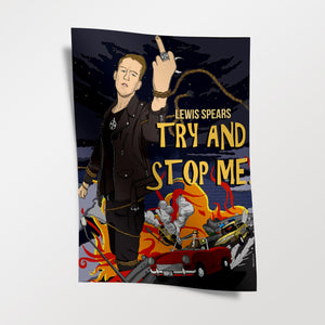Signed Try And Stop Me Poster - A3