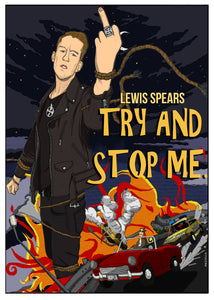 Signed Try And Stop Me Poster - A3